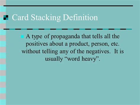 definition of card stacking propaganda|Cherry picking .